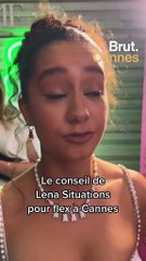 Léna Situations : "le secret à Cannes, c’est de snober les snobs".