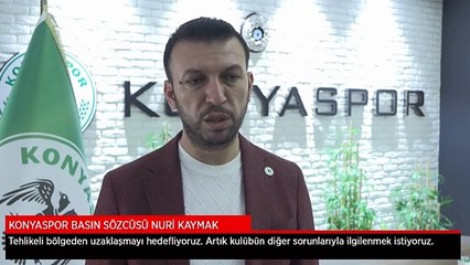 Nuri Kaymak: Tehlikeli bölgeden uzaklaşmayı hedefliyoruz