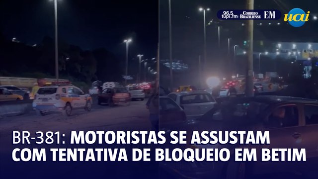 Motoristas se assustam com segunda tentativa de bloqueio da BR-381 em Betim