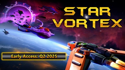 Star Vortex Official Early Access Announce Trailer