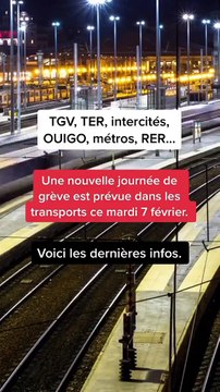 Les dernières informations sur la grève dans les transports qui se déroule ce mardi 7 février. Il s’agit d’une 3e journée de mobilisation contre la réforme des retraites.