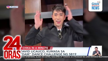 David Licauco, kumasa sa "DAM" dance challenge ng SB19 | 24 Oras