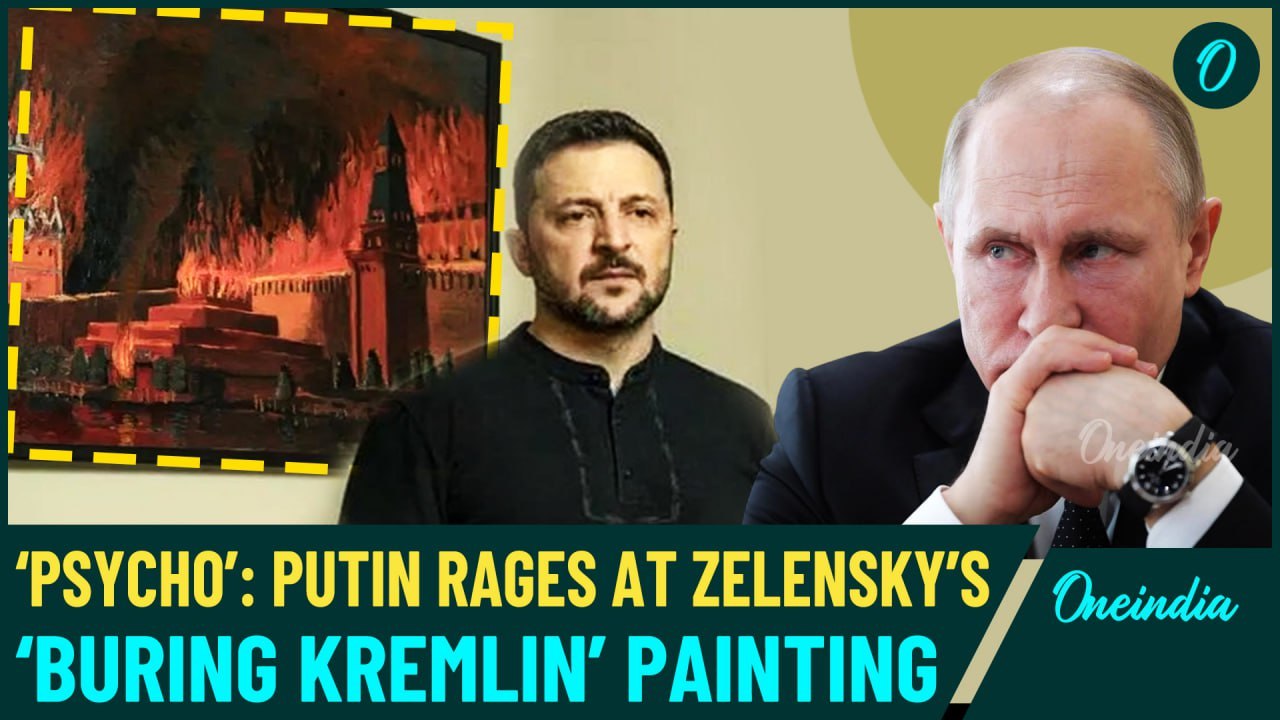 Putin Fumes Over Zelensky's ‘Burning Kremlin’ Painting; Kremlin Blasts Zelensky, Calls Him a PSYCHO