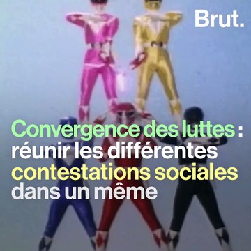 C'est quoi la convergence des luttes ?
