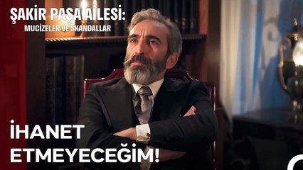 Cehennemin Dibinde Yanmayı Hak Eden Bir İnsanım Ben! - Şakir Paşa Ailesi; Mucizeler ve Skandallar