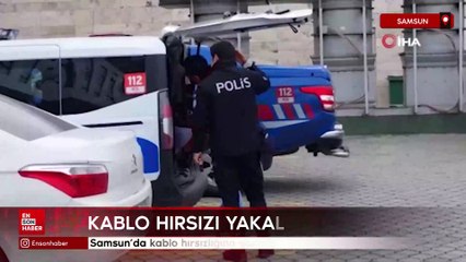 Samsun’da kablo hırsızlığına gözaltı