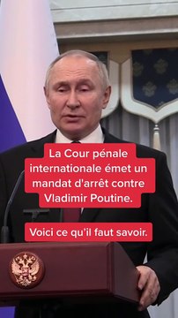 La Cour pénale internationale émet un mandat d'arrêt contre Vladimir Poutine.