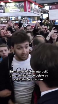 Emmanuel Macron interpellé par un militant écologiste au salon de l’Agriculture ce samedi 25 février.
