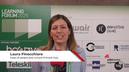 Learning forum, Finocchiaro (Primark): "Crediamo fortemente in sviluppo e crescita interna"