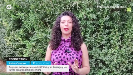 Regresan las temperaturas de 30 °C al gran Santiago y las lluvias llegarían el fin de semana