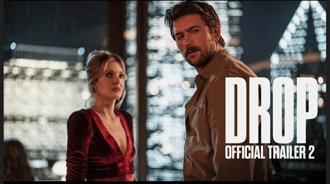 Drop | Official Trailer 2 - Meghann Fahy, Brandon Sklenar, Violet Beane