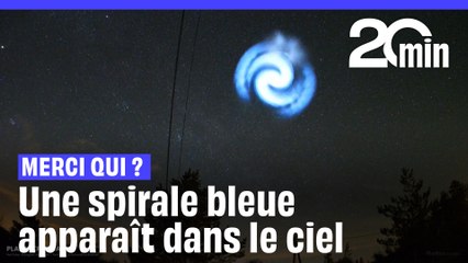 Une étrange spirale bleue apparaît dans le ciel en France et au Royaume-Uni ?
