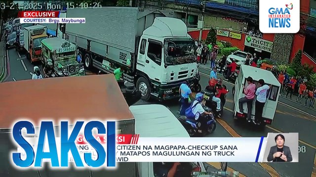 Gurong senior citizen na magpapa-checkup sana sa ospital, patay matapos magulungan ng truck habang tumatawid | Saksi