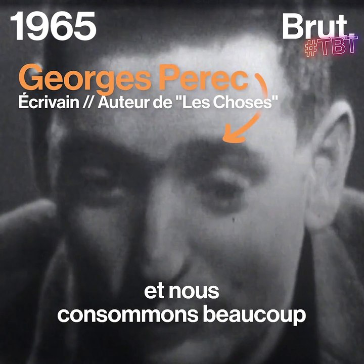 Quand l'écrivain Georges Perec observait en 1965 les travers de la société de consommation