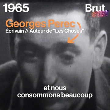 Quand l'écrivain Georges Perec observait en 1965 les travers de la société de consommation