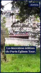Le Paris Églises Tour est de retour !