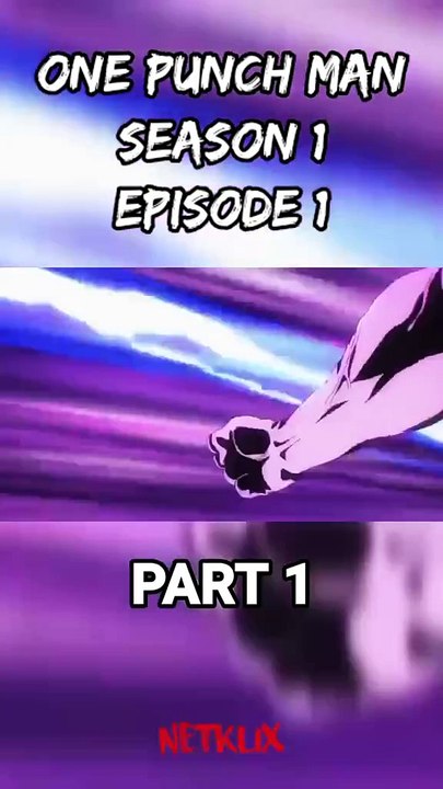 One Punch Man - Season 1 Episode 1 - Part 1