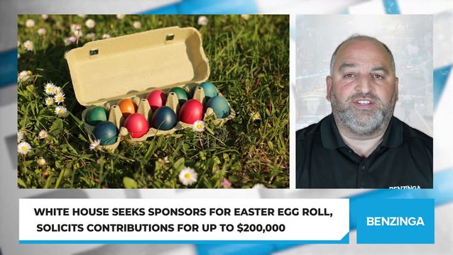 White House Seeks Sponsors For Easter Egg Roll, Solicits Contributions For Up To $200,000
