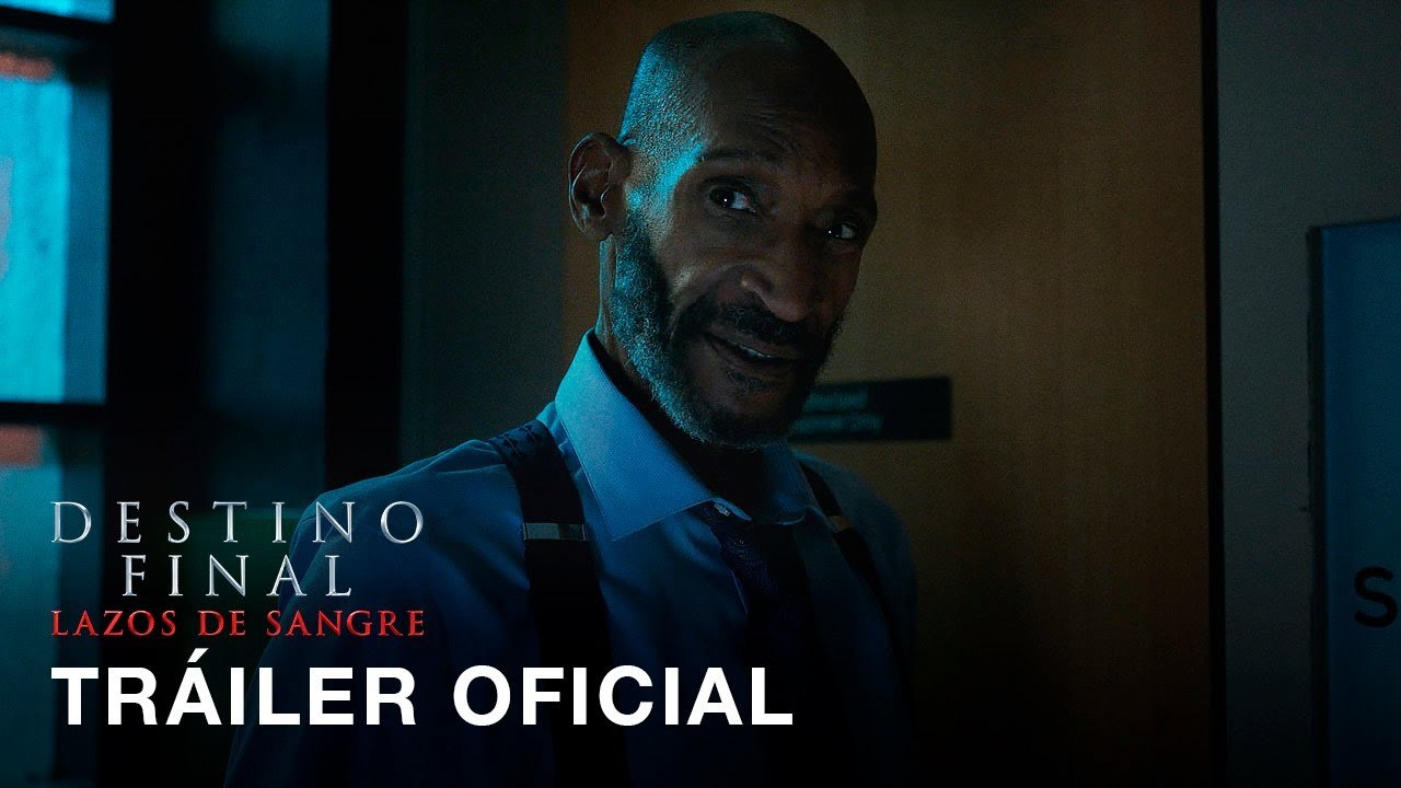 Destino Final: Lazos de Sangre | Tráiler oficial subtitulado