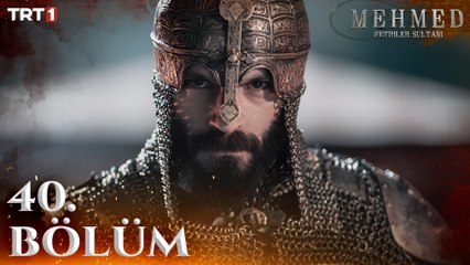 Mehmed: Fetihler Sultanı 40. Bölüm - Güç ve İrade Dolu Anlar ⚔️