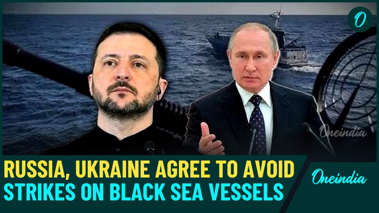 Russia-Ukraine BREAKING| Russia and Ukraine Agree to Avoid Military Strikes on Vessels in Black Sea