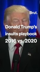 Donald Trump insults his opponents: 2016 vs. 2020