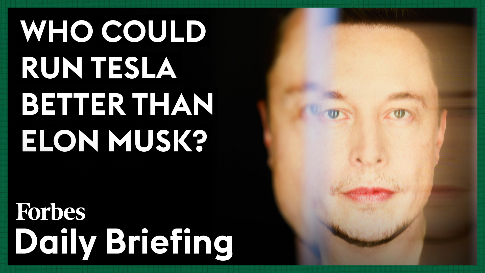 5 Candidates Who Could Lead Tesla Better Than Elon Musk