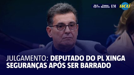 Deputado do PL briga com seguranças do STF após ser barrado: 'Sou coronel, me respeita'