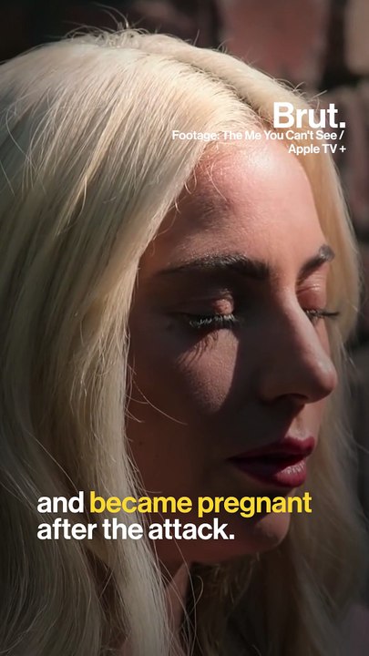 Lady Gaga on being sexually assaulted