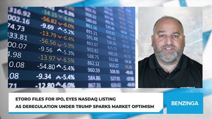 eToro Files For IPO, Eyes Nasdaq Listing As Deregulation Under Trump Sparks Market Optimism
