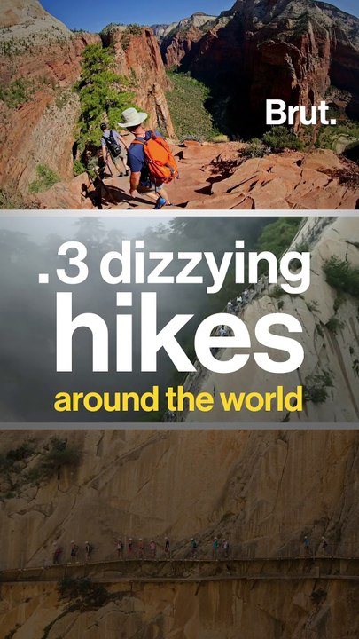 3 dizzying hikes around the world