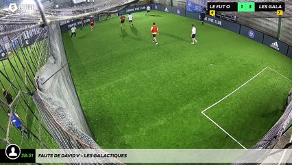 Faute de David V - LES GALACTIQUES