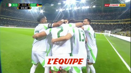 3-0 pour l'Algérie en 30 minutes face au Mozambique - Foot - Qualif CM