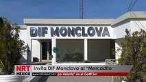 Invita DIF Monclova al “Mercadito pa´delante” en el Cedif Sur