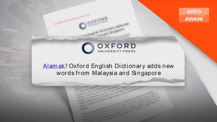 'Terror', 'Alamak' pun dah masuk Oxford