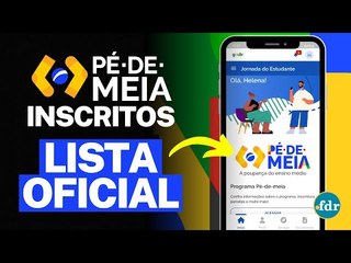 LISTA DE QUEM VAI RECEBER PROGRAMA PÉ DE MEIA É REVELADA: VEJA COMO CONSULTAR VALOR DE ATÉ R$ 9.200