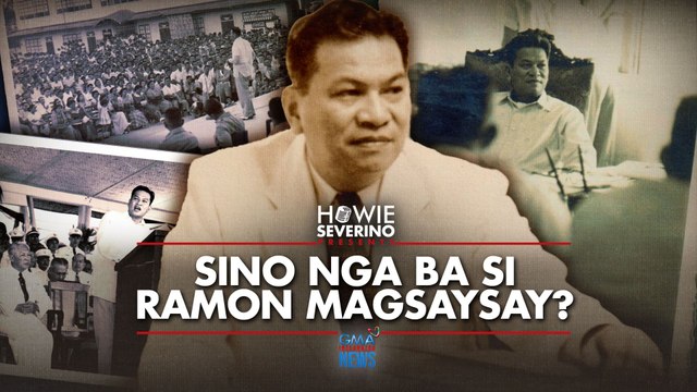 Sino nga ba si Ramon Magsaysay? | Howie Severino Presents