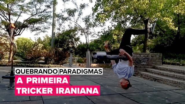 Quebrando Paradigmas: A Primeira Tricker Iraniana