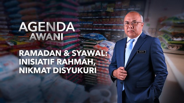 Agenda AWANI: Ramadan dan Syawal insiatif rahmah, nikmat disyukuri