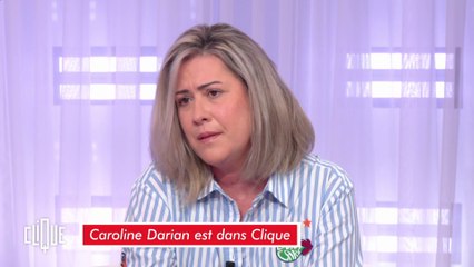 Caroline Darian : "Notre cellule familiale ne sera plus jamais la même" - Clique - CANAL+