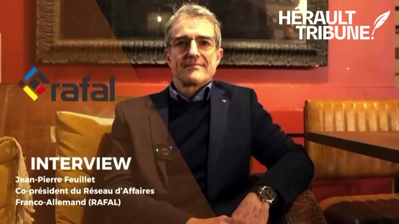 Interview de Jean-Pierre Feuillet, co-président du Réseau d'affaires franco-allemand (Rafal)