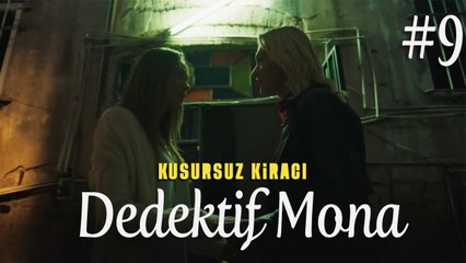 Dedektif Mona (Part 9) - Kusursuz Kiracı