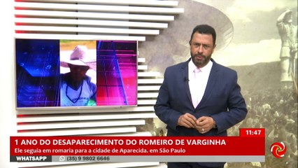 Romeiro de Varginha: 1 ano de desaparecimento