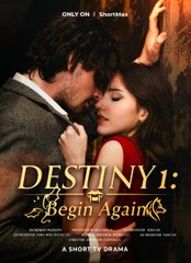 Destiny 1 - Begin Again (2025) - Full Movie