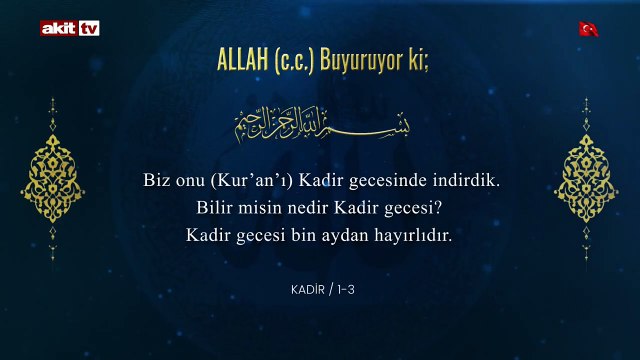 Ramazan’ın 26. günü! Bir ayet bir hadis