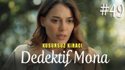 Dedektif Mona (Part 49) - Kusursuz Kiracı
