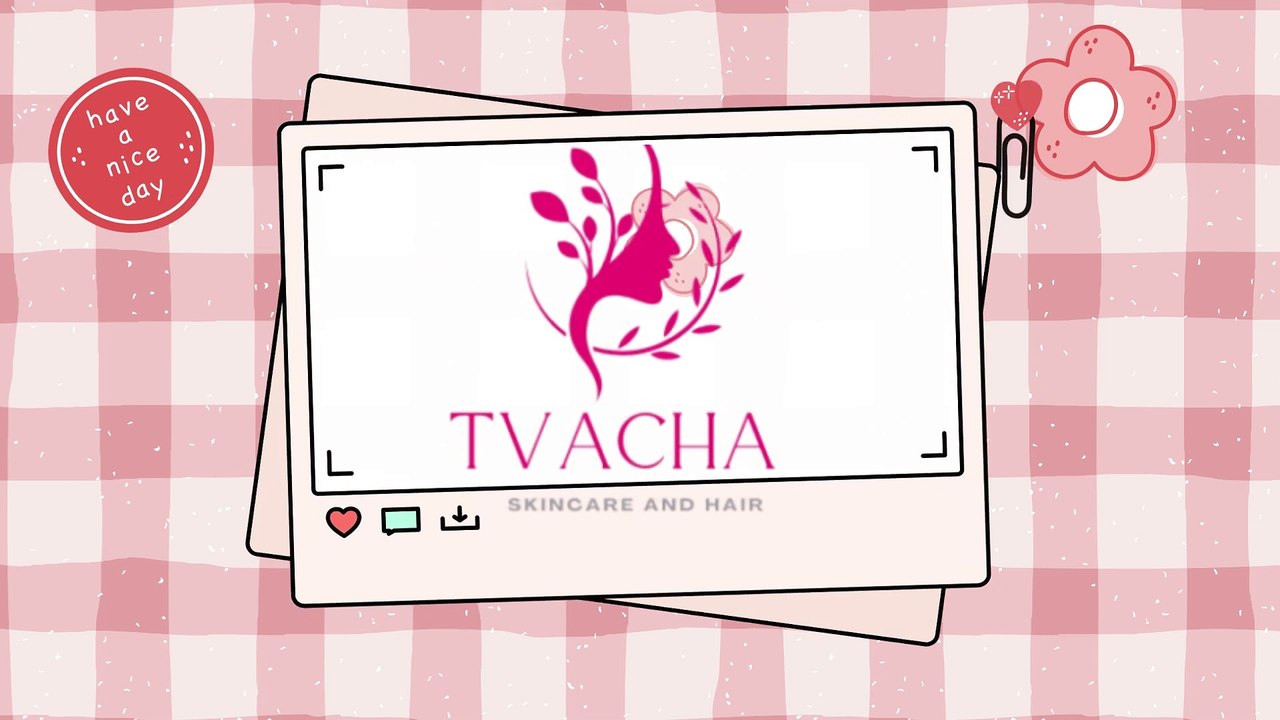 The Tvacha | Best Skincare Routine & Natural Beauty Tips