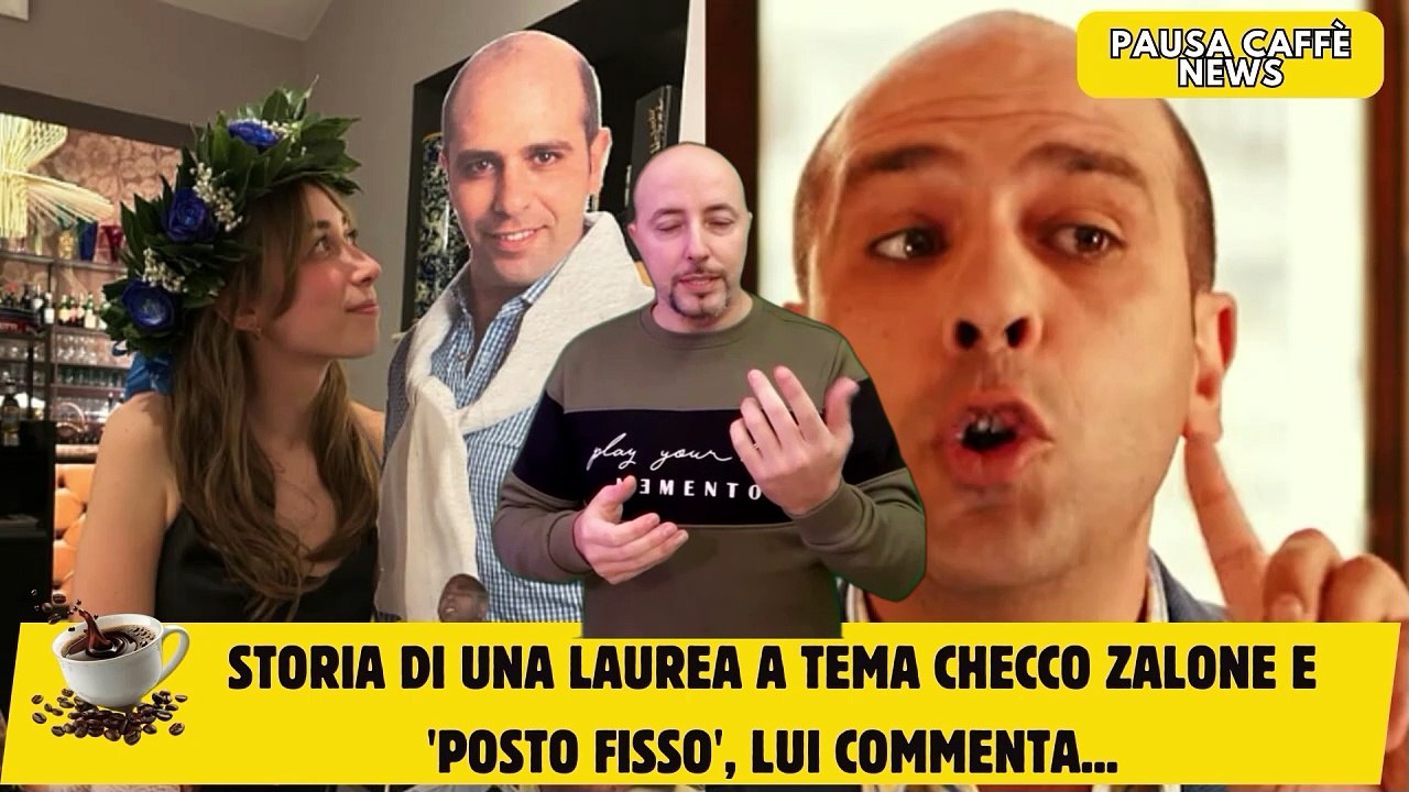 Storia di una laurea a tema Checco Zalone e 'Posto fisso', lui commenta...
