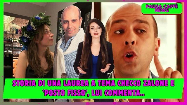 Storia di una laurea a tema Checco Zalone e 'Posto fisso', lui commenta..