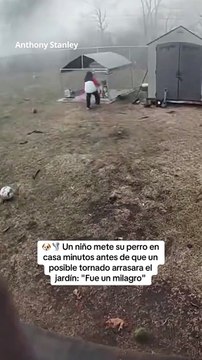 VIDEO: Un niño ‘salvó’ a su perro justo antes que una tormenta pasara por su patio